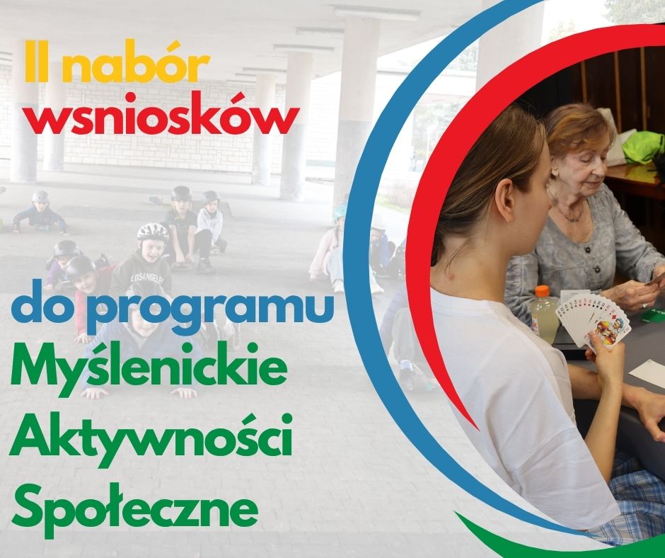 Startuje II nabór do programu Myślenickie Aktywności Społeczne!