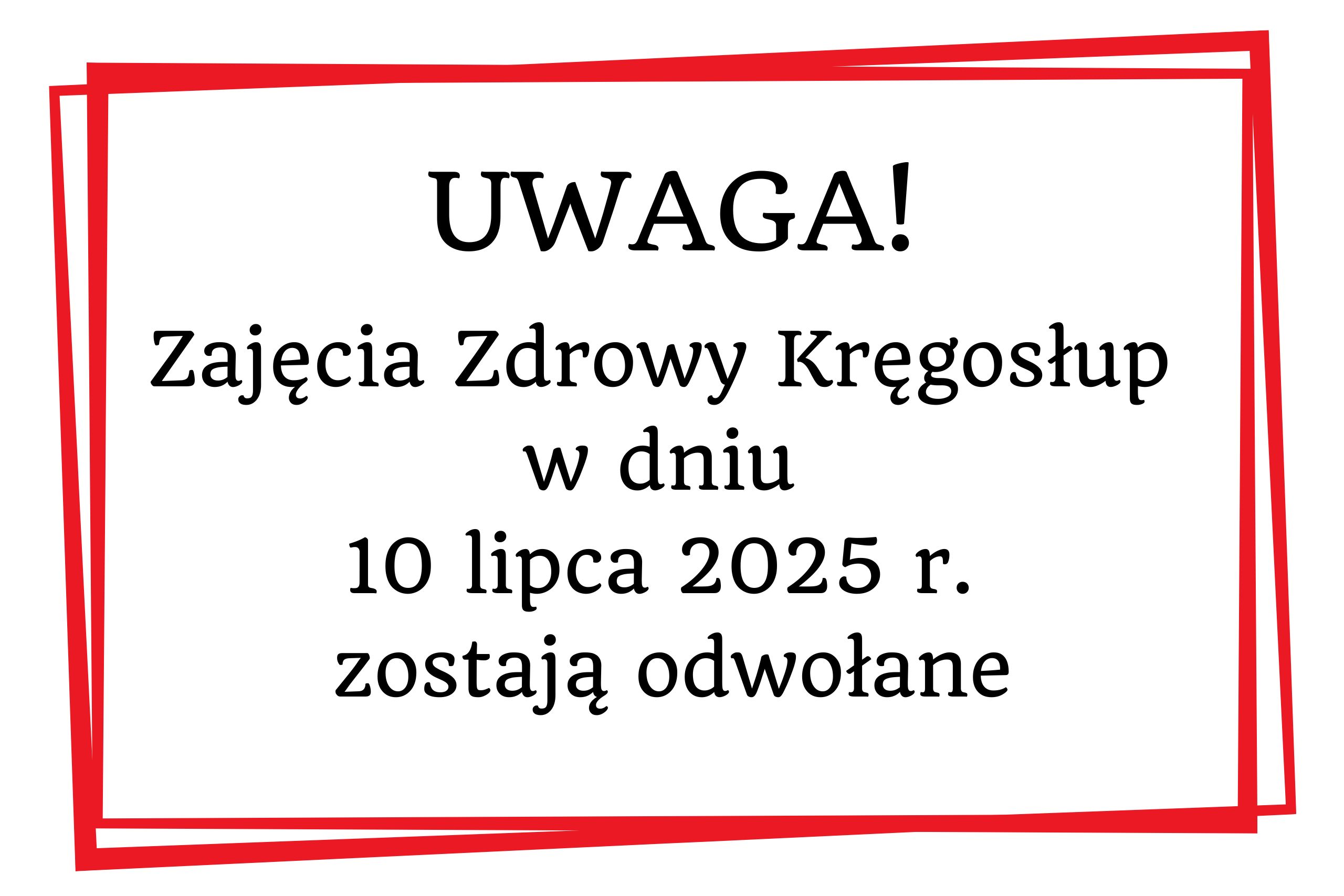 Odwołane zajęcia Zdrowy Kręgosłup