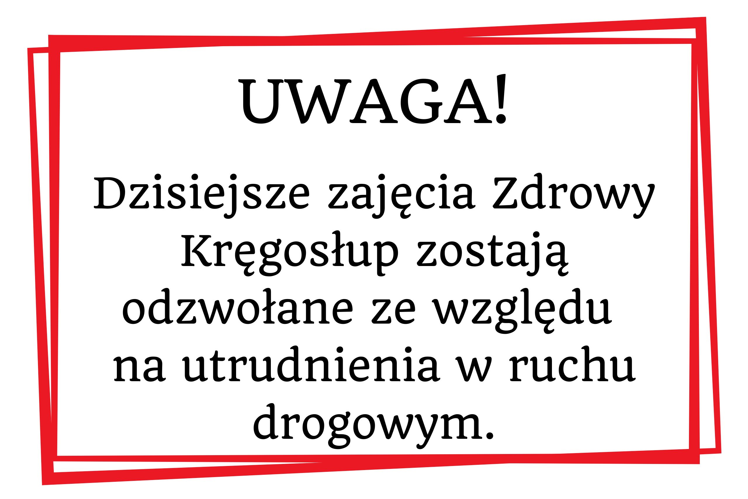 Odwołane zajęcia Zdrowy Kręgosłup